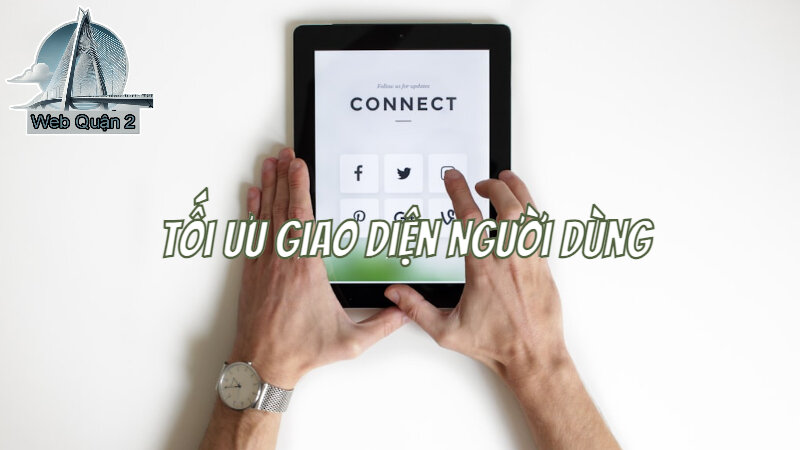 Hướng Dẫn Tối Ưu Giao Diện Người Dùng