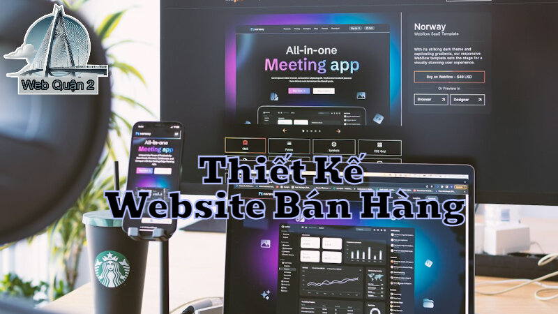 Thiết Kế Website Bán Hàng Tại Web Quận 2