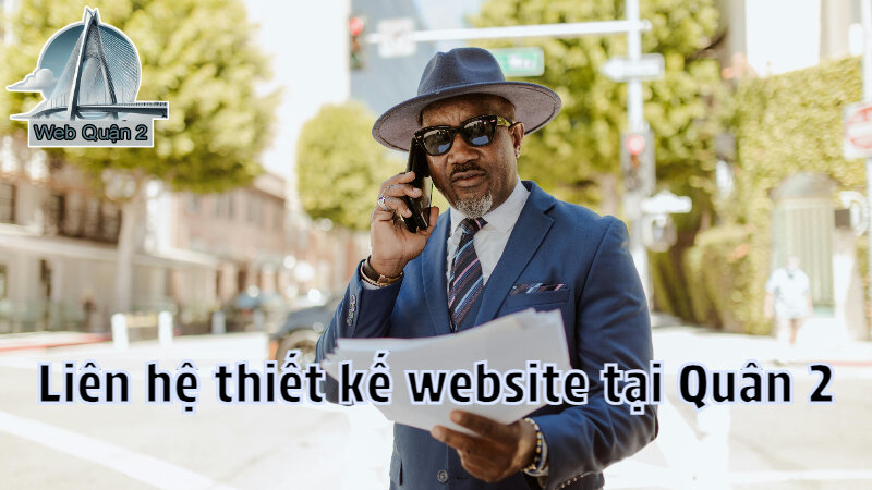 Liên hệ thiết kế website tại Quân 2